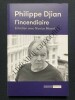 PHILIPPE DJIAN L'INCENDIAIRE Entretien avec Nicolas Bézard	. PHILIPPE DJIAN-NICOLAS BEZARD	