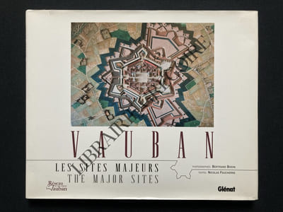 VAUBAN LES SITES MAJEURS THE MAJOR SITES