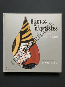 BIJOUX D'ARTISTES De Picasso à Jeff Koons