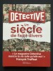 DETECTIVE UN SIECLE DE FAITS DIVERS	. 