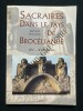 SACRAIRES DANS LE PAYS DE BROCELIANDE XVe-XVIe siècles	. BERTRAND MONVOISIN	