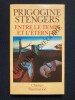 ENTRE LE TEMPS ET L'ETERNITE	. ILYA PRIGOGINE-ISABELLE STENGERS	