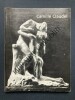 CAMILLE CLAUDEL-CATALOGUE-MUSEE RODIN-PARIS-15 FEVRIER-11 JUIN 1984-MUSEE SAINTE-CROIX-POITIERS-26 JUIN-15 SEPTEMBRE 1984	. 