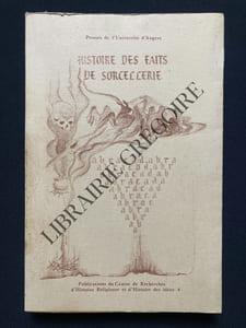 HISTOIRE DES FAITS DE SORCELLERIE-PUBLICATIONS DU CENTRE DE RECHERCHES D'HISTOIRE RELIGIEUSE ET D'HISTOIRE DES IDEES-8