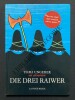 DIE DREI RAIWER	. TOMI UNGERER	