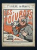 L'ASSIETTE AU BEURRE-N°330-27 JUILLET 1907-LES POIVROTS-JOSSOT	. 