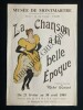 LA CHANSON A LA BELLE EPOQUE-AFFICHE-MUSEE DE MONTMARTRE-DU 21 FEVRIER AU 30 AVRIL 1989	. 