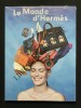 LE MONDE D'HERMES-N&deg;75-AUTOMNE-HIVER 2019	. 