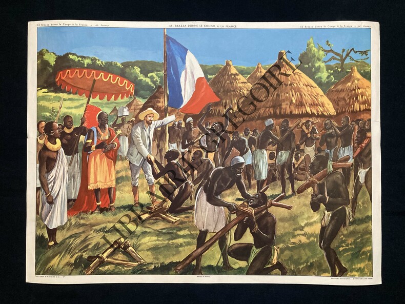 AFFICHE SCOLAIRE-TABLEAUX D'HISTOIRE-65-BRAZZA DONNE LE CONGO A LA FRANCE-66-PASTEUR	. 