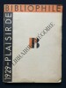 PLAISIR DE BIBLIOPHILE-N&deg;18-JUILLET 1929	. 
