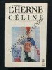 CAHIER DE L'HERNE	. LOUIS-FERDINAND CELINE	