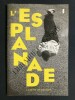 L'ESPLANADE-LA REVUE DE CHAILLOT-N°1-MARS 2018	. 