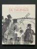 LES PARISIENS DE DAUMIER DE LA PROMENADE AUX DIVERTISSEMENTS-CATALOGUE PUBLIE A L'OCCASION DE L'EXPOSITION PRESENTEE PAR LE CREDIT MUNICIPAL DE PARIS ...