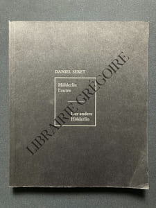 HOLDERLIN L'AUTRE-DER ANDERE HOLDERLIN
