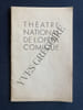 LE BON ROI DAGOBERT-ANDRE RIVOYRE-MARCEL SAMUEL-ROUSSEAU-PROGRAMME THEATRE NATIONAL DE L'OPERA COMIQUE-JEUDI 2 FEVRIER 1939. 