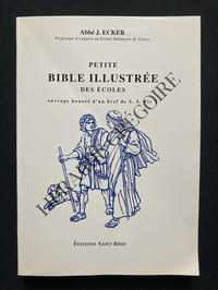 PETITE BIBLE ILLUSTREE DES ECOLES