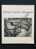 HENRI CARTIER-BRESSON	. HENRI CARTIER-BRESSON	