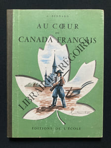 AU COEUR DU CANADA FRANCAIS