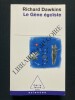 LE GENE EGOISTE	. RICHARD DAWKINS	