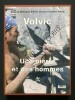 VOLVIC Une pierre et des hommes	. YVES CONNIER ET MARC PRIVAL (SOUS LA DIRECTION DE)	