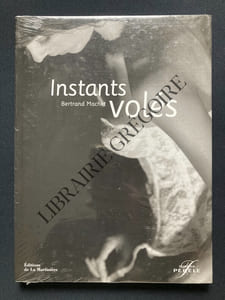 INSTANTS VOLES	
