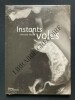 INSTANTS VOLES	. BERTRAND MACHET	