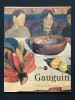 GAUGUIN	. ISABELLE CAHN-CLAIRE FRECHES THORY	