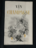 LE VIN DE CHAMPAGNE-PLAQUETTE CHAMPAGNE DE CASTELLANE. 