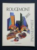 ROUGEMONT	. ROUGEMONT-M. GRAS BALAGUER (TEXTE DE)	