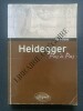 HEIDEGGER PAS A PAS	. PIERRE DULAU	