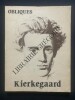 OBLIQUES-KIERKEGAARD	. SOREN KIERKEGAARD-JEAN BRUN (DIRIGE PAR)	
