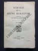 MEMOIRES DE LA REINE HORTENSE-TOME PREMIER. PRINCE NAPOLEON