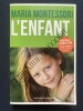 L'ENFANT. MARIA MONTESSORI