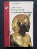 LA CIVILISATION EGYPTIENNE. ADOLF ERMAN-HERMANN RANKE