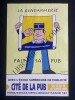LA GENDARMERIE FAIT SA PUB-AFFICHE-CITE DE LA PUB-DU 15 AU 19 OCTOBRE 1997. RAYMOND SAVIGNAC