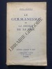 LE GERMANISME ET LA DEFENSE DE LA PAIX. JEAN MARCEL