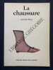 LA CHAUSSURE. JEAN-PAUL ROUX