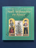 NOEL-WIHNACHTE EN ALSACE Rites, coutumes, croyances. GERARD LESER