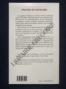 PAROLES DE MIRACULES 50 ANS APRES LE DRAME D'ORADOUR-SUR-GLANE