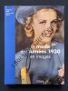 LA MODE DES ANNEES 1930 EN IMAGES. CHARLOTTE FIELL-EMMANUELLE DIRIX
