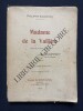 MADAME DE LA VALLIERE Pi&egrave;ce en 4 Actes en vers. PHILIPPE EXCOFFON