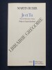 JE ET TU. MARTIN BUBER
