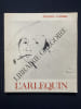L'ARLEQUIN. MAURICE CAREME