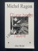 D'UNE BERGE A L'AUTRE. MICHEL RAGON