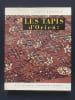 LES TAPIS D'ORIENT. ARMEN E. HANGELDIAN