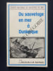 DU SAUVETAGE EN MER A DUNKERQUE. L. MECHAIN-M. RAFFOUX