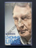L'HOMME LIBRE. JEAN-JACQUES BOURDIN-PATRICK MAHE ET ANNE NIVAT (AVEC LA COLLABORATION DE)