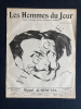 LES HOMMES DU JOUR-4e ANNEE-N°180-1 JUILLET 1911-MIGUEL ALMEREYDA. 