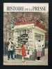 ENCYCLOPEDIE PAR L'IMAGE-HISTOIRE DE LA PRESSE. 