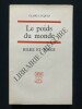 LE POIDS DU MONDE RILKE ET SORGE. CLAIRE LUCQUES